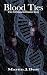 Blood Ties: The 3rd Malachi...