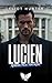 Lucien  by Eliot Hunter