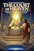 The Court of Heaven: Enforc...