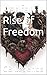 Ashfall Rise of Freedom