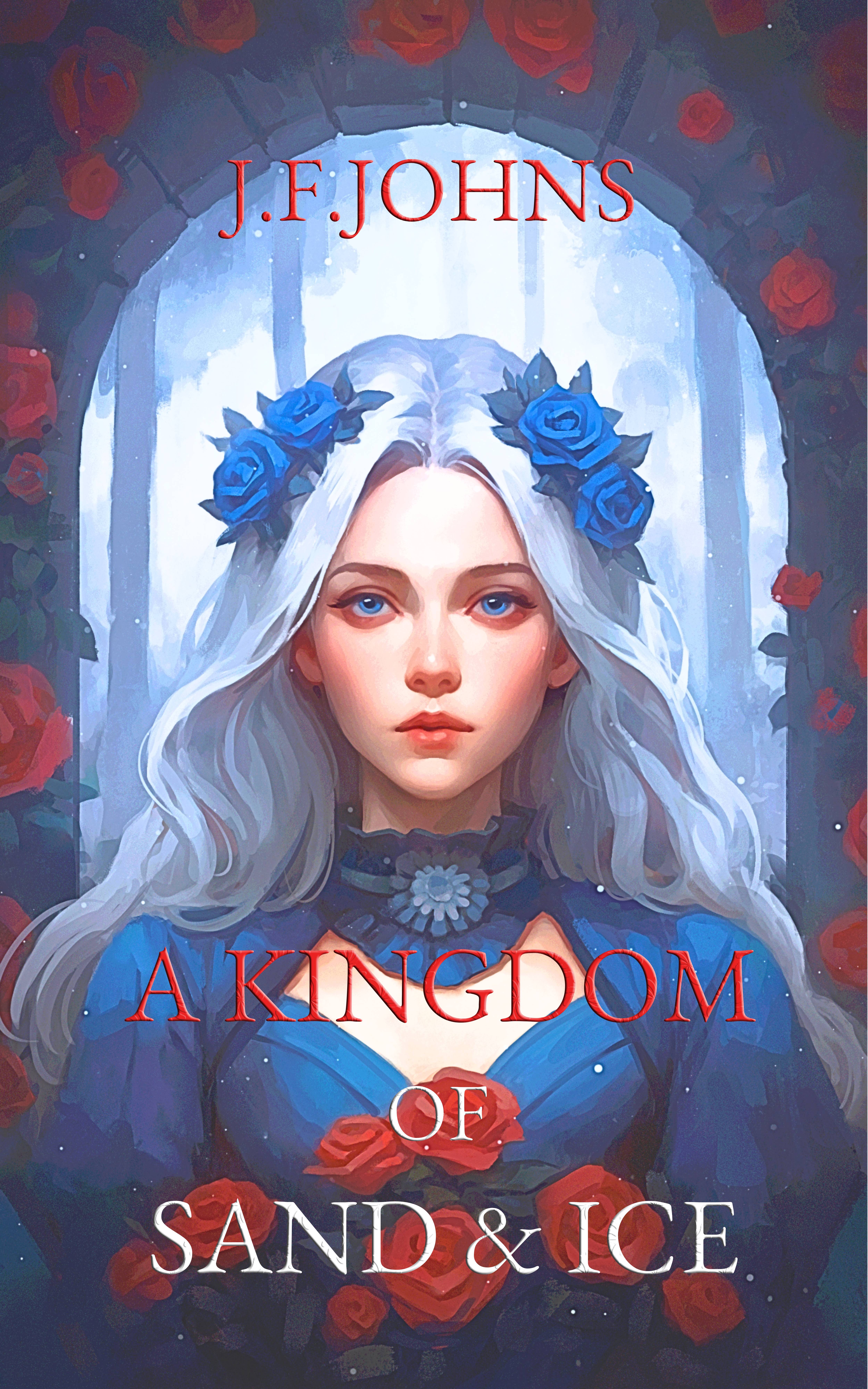 A Kingdom of Sand and Ice (Kingdom of Gods, #2)