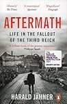 Aftermath, Life i...