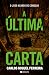 A Última Carta (Thomas, #2)