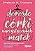 Dorosłe córki narcystycznyc...