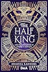 The Half King. Una maledizione di ombre e sangue by Melissa Landers