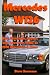 Mercedes W126: Buy, Maintai...