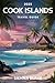 COOK ISLAND Travel Guide 2025 (FULL COLOR) by Sienna  Blake