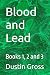 Blood and Lead: Books 1, 2 ...