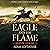 Eagle and the Flame: Shadow of Rome, Book 1