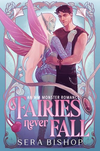 Fairies Never Fall (Kindle Edition)