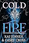 Cold Fire
