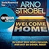 Welcome Home by Arno Strobel
