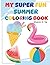 My Super Fun Summer Colorin...