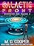 Galactic Front - A Military Space Opera Adventure by M. D. Cooper