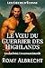 Le Vœu du Guerrier des High...