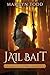 Jail Bait (Claudia Seferius Mystery)