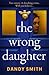 The Wrong Daughter