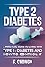 Type 2 Diabetes: A Practica...