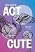 Act Cute: Queer POZ poetry