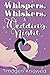Whispers, Whiskers, & Wedding Night by Imogen Knowed Whispers, Whiskers, & Wedding Night by Imogen Knowed