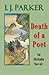 Death of a Poet by I. J. Parker Death of a Poet by I. J. Parker