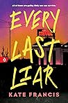 Every Last Liar