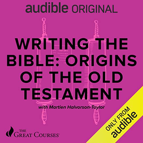 Writing the Bible: Origins of the Old Testament (Unknown Binding)