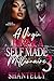 A Virgin BBW and a Self Made Millionaire 3 by Shantelly