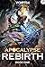 Apocalypse Rebirth by Yorth