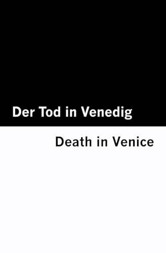 Der Tod in Venedig / Death in Venice [Bilingual Edition] - German & English