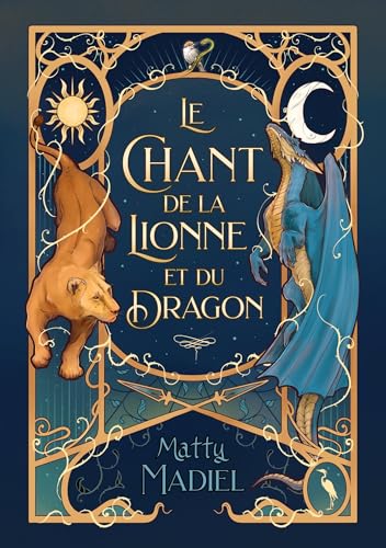 Le chant de la lionne et du dragon (Paperback)