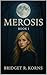 Merosis by Bridget R. Korns Merosis by Bridget R. Korns