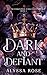 Dark and Defiant: A Fast-Paced Fated Mates Romantasy (The DarkFlower Jungle Saga, 2)