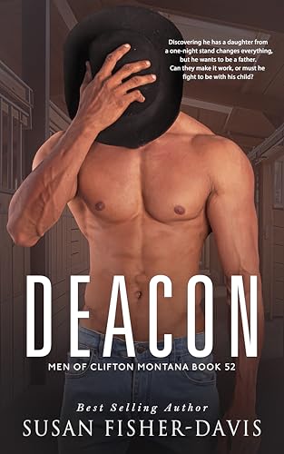 Deacon Men of Clifton, Montana Book 52 (Kindle Edition)