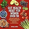 Gut Health Reset ...