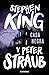 Casa negra (El talismán, #2)