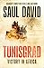 Tunisgrad: The Sunday Times bestselling author's gripping new history about World War II campaigns in Africa
