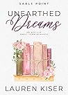 Unearthed Dreams (Sable Point #3) Book cover for Unearthed Dreams (Sable Point #3)