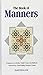 The Book Of Manners by Fu'ad Ibn Ash-Shulhoob