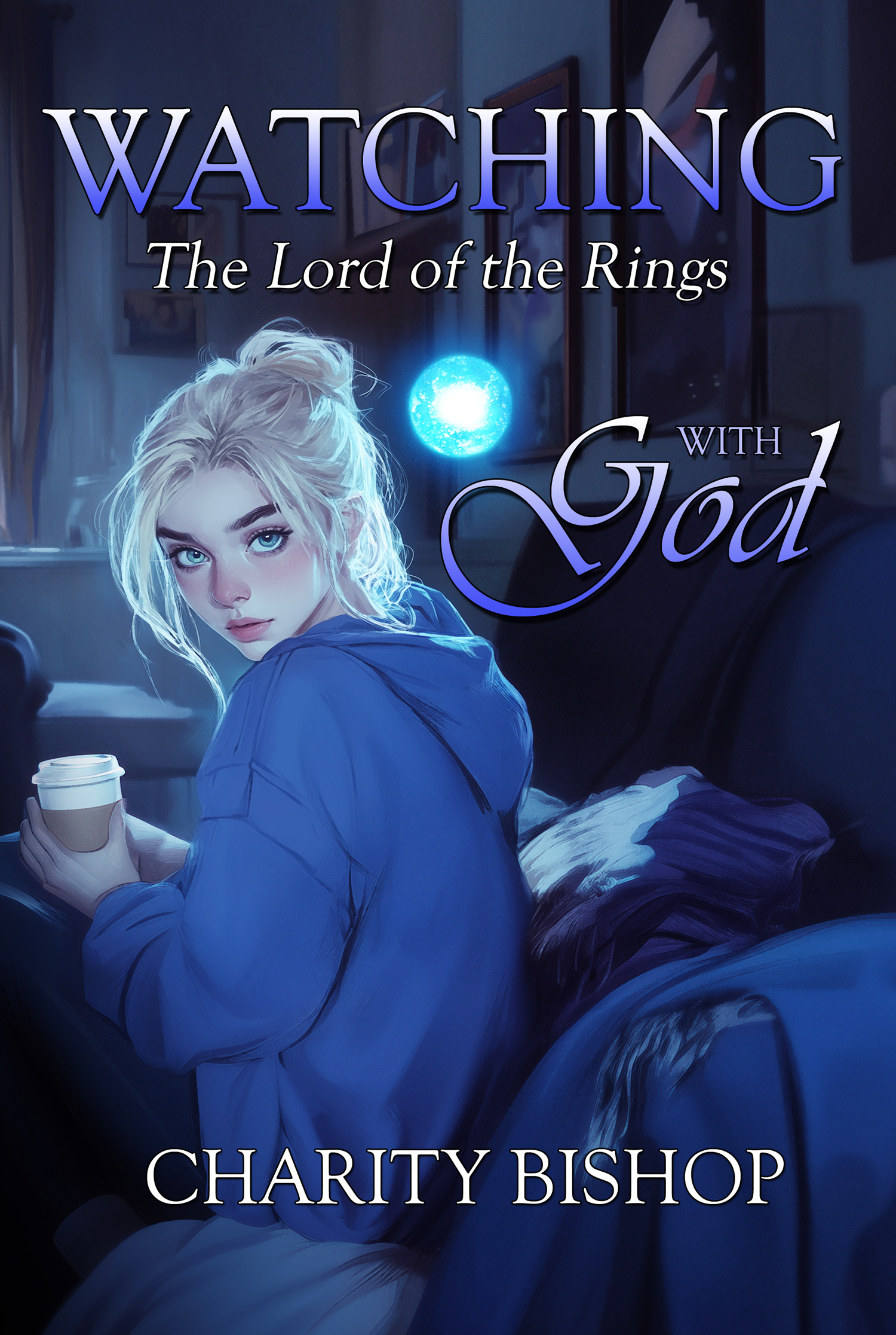 Watching The Lord of the Rings With God