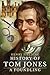 History of Tom Jones, a Foundling: A Satirical Tale of Love, Scandal, and Social Class in 18th-Century England