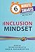 The Inclusion Mindset (6-Minute Smarts)