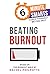 Beating Burnout (6-Minute Smarts)