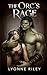 The Orc's Rage