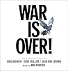 War Is Over! by Sean Ono Lennon