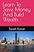 Learn To Save Money And Build Wealth