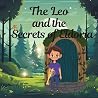 The Leo and the Secrets of Eldoria by Deepasrivarsini V M