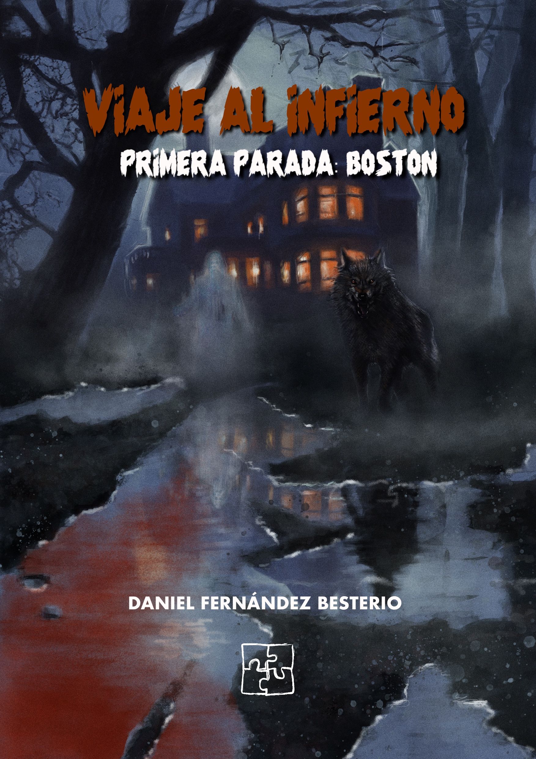 Viaje al infierno; primera parada: Boston