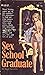 Sex School Graduate