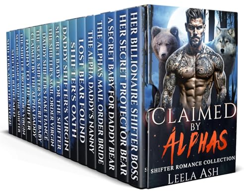 Claimed by Alphas: Shifter Romance Collection (Kindle Edition)
